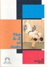 Image for The A-Z of judo