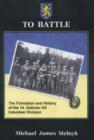 Image for To Battle: the Formation and History of the 14th Waffen-Ss Grenadier Division
