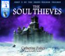 Image for The soul thieves : Pt. 3 : The Snow-Walker Trilogy
