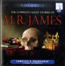 Image for The Complete Ghost Stories of M.R. James : v. 1