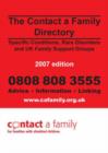 Image for The contact a family directory  : specific conditions, rare disorders and UK family support groups