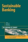 Image for Sustainable banking  : the greening of finance