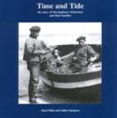 Image for Time and Tide : The Story of Sheringham&#39;s Fishermen and Their Families