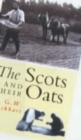 Image for The Scots and Their Oats