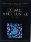 Image for Cobalt and Lustre : The First Centuries of Islamic Pottery