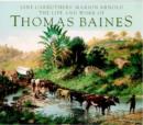 Image for The Life and Work of Thomas Baines