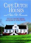 Image for Cape Dutch houses and other old favourites