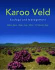 Image for Karoo veld : Ecology and management