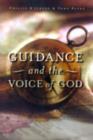 Image for Guidance and the Voice of God
