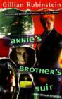 Image for Annie&#39;s Brother&#39;s Suit : and Other Stories