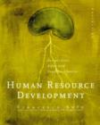 Image for Human resource development  : perspectives, roles and practice choices