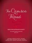 Image for Crimson Thread: Ideas for Australian Society.