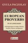 Image for European Proverbs in 55 Languages with Equivalents in Arabic, Persian, Sanskrit, Chinese and Japanese