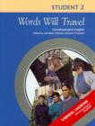 Image for Words Will Travel : Communicative English for Intermediate Level Learners : Level 2 : Student&#39;s Book