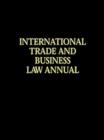 Image for International Trade and Business Law Annual