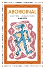 Image for Aboriginal legends  : animal tales