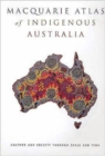 Image for The Macquarie Atlas of Indigenous Australia