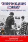 Image for Hands to Boarding Stations : The Story of Minesweeper Hmas Hawk: Confrontation with Indonesia 1965-1966