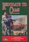 Image for Red Coats to Cams : A History of Australian Infantry 1788- 2001