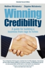 Image for Winning Credibility : A Guide for Building a Business from Rags to Riches
