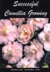 Image for Successful Camellia Growing