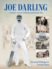 Image for Joe Darling : Cricketer, Farmer, Politician and Family Man