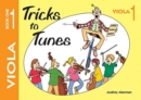 Image for Tricks to Tunes Viola Book 1