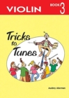 Image for Tricks to Tunes Violin Book 3