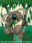 Image for Koala Sam : An Australian story of Love and Survival