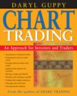 Image for Chart trading  : an approach for investors and traders