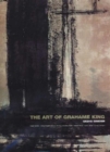 Image for The Art of Grahame King