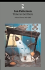 Image for Time to Get Here
