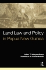 Image for Land law and policy in Papua New Guinea  : cases &amp; materials