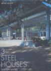 Image for 3 steel houses  : Barton Myers