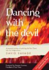 Image for Dancing with the Devil : A Personal Account of Policing the East Timor Vote for Independence