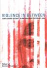 Image for Violence in Between