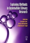 Image for Exploring Methods in Information Literacy Research
