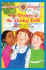 Image for The Mystery of the Missing Tooth : Level 1