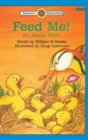 Image for Feed Me! -An Aesop Fable : Level 1