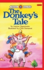 Image for The Donkey&#39;s Tale