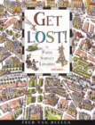 Image for Get lost!  : in Paris, Sydney, London and more