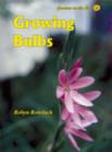Image for Growing Bulbs