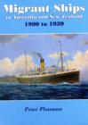 Image for Migrant Ships to Australia and New Zealand 1900 to 1939