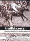 Image for Trailblazers  : Australia&#39;s first Olympic equestrians