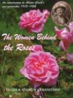 Image for The women behind the roses  : an introduction to Alister Clark&#39;s rose-namesakes 1915-1952