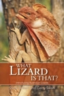 Image for What Lizard is That? : Introducing Australian Lizards