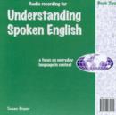 Image for Understanding Spoken English : Audio CD Two