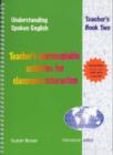 Image for Understanding spoken English: Teacher&#39;s book 2