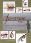 Image for The Fly-Tying Bible : 100 Deadly Trout and Salmonflies in Step-by-Step Photographs