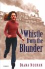 Image for A Whistle from the Blunder